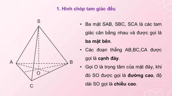 Giáo án PPT dạy thêm Toán 8 cánh diều Bài 1: Hình chóp tam giác đều