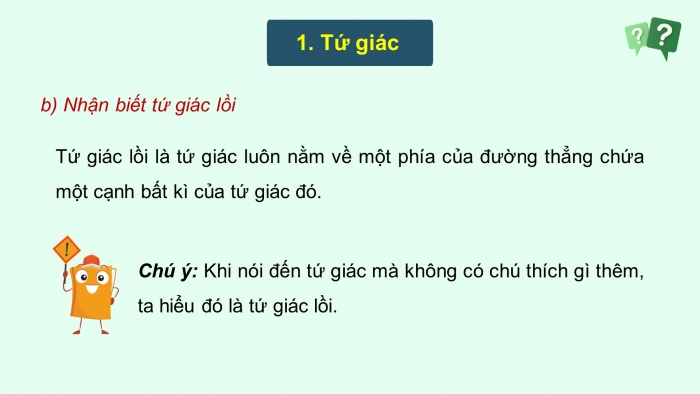 Giáo án PPT dạy thêm Toán 8 cánh diều Bài 2: Tứ giác