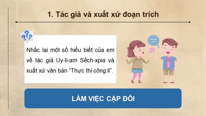 Giáo án PPT dạy thêm Ngữ văn 12 Cánh diều bài 2: Thực thi công lí (Trích Người lái buôn thành Vơ-ni-dơ - Sếch-xpia)