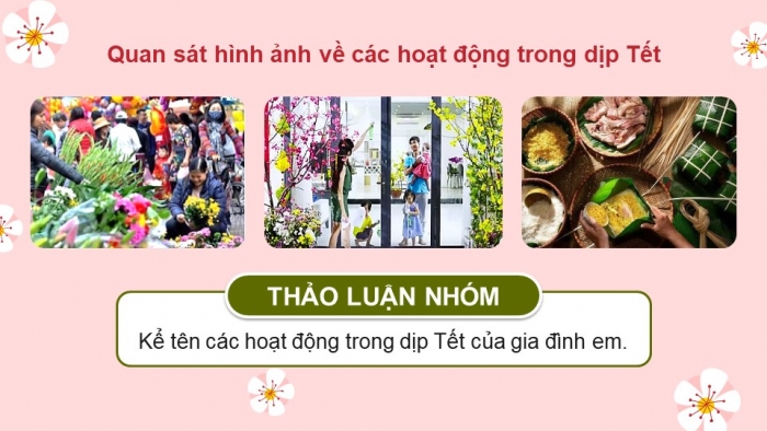 Giáo án điện tử Mĩ thuật 5 chân trời bản 1 Bài 3: Ngày Tết trong gia đình