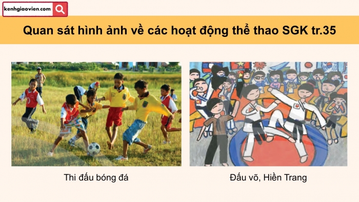 Giáo án điện tử Mĩ thuật 5 chân trời bản 2 Bài 8: Em là nhà vô địch