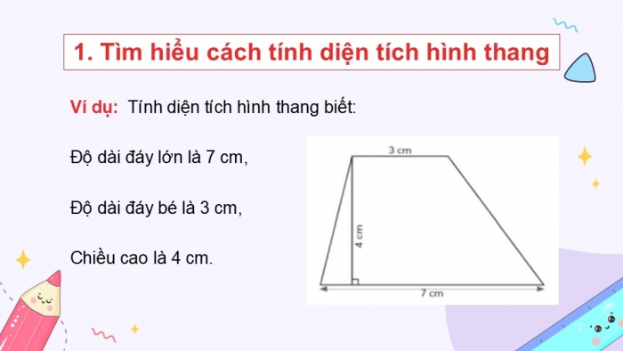 Giáo án điện tử Toán 5 chân trời Bài 46: Diện tích hình thang