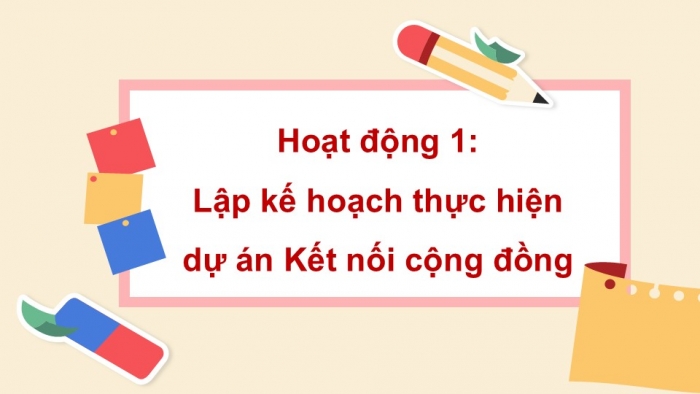 Giáo án điện tử Hoạt động trải nghiệm 5 cánh diều Chủ đề 4: Em với cộng đồng - Tuần 14