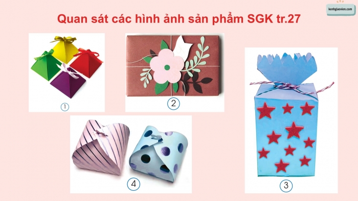 Giáo án điện tử Mĩ thuật 5 cánh diều Bài 6: Hộp quà xinh xắn