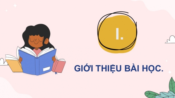 Giáo án điện tử Ngữ văn 9 kết nối Bài 4: 