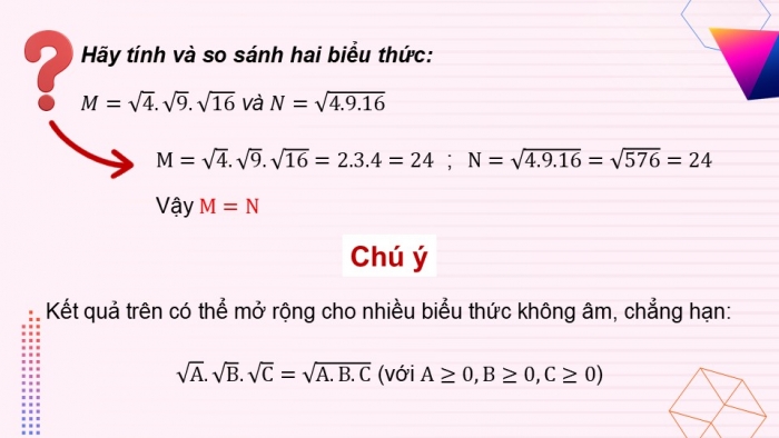 Giáo án điện tử Toán 9 kết nối Bài 8: Khai căn bậc hai với phép nhân và phép chia