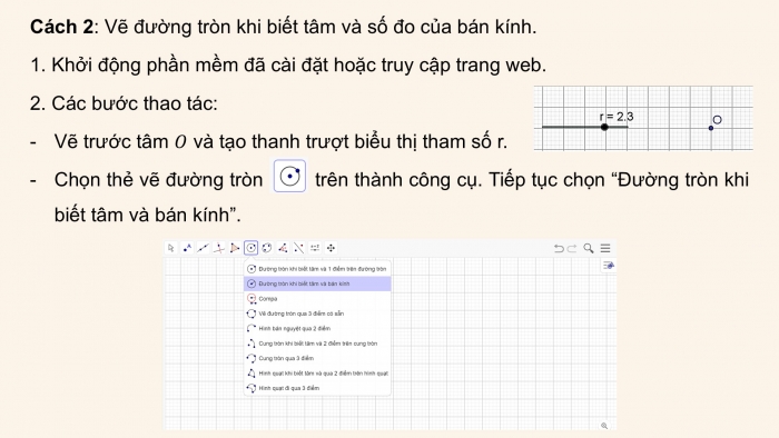 Giáo án điện tử Toán 9 chân trời Hoạt động thực hành và trải nghiệm 2: Vẽ đường tròn bằng phần mềm GeoGebra