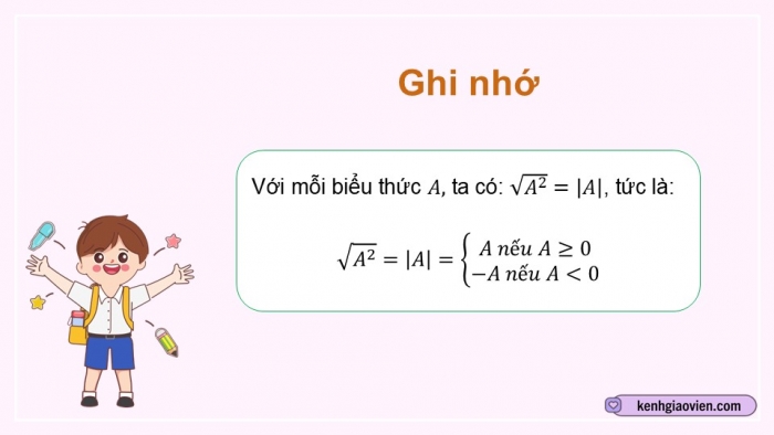 Giáo án điện tử Toán 9 cánh diều Bài 4: Một số phép biến đổi căn thức bậc hai của biểu thức đại số