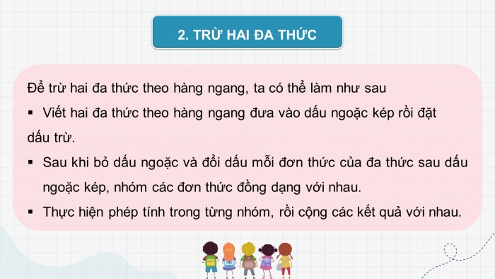 Giáo án PPT dạy thêm Toán 8 cánh diều Bài 2: Các phép tính với đa thức nhiều biến