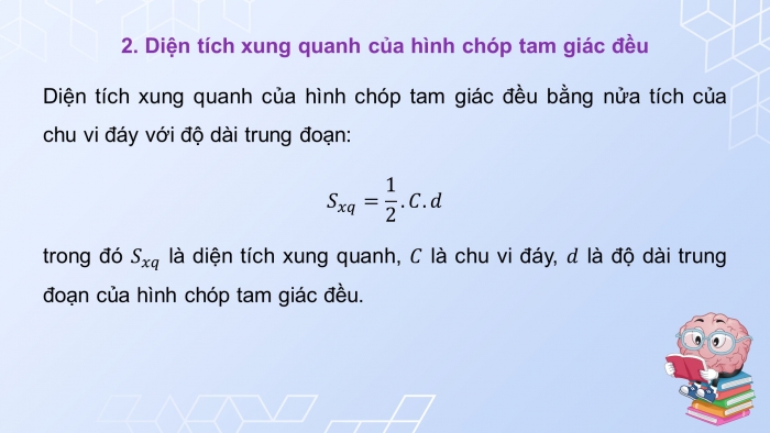 Giáo án PPT dạy thêm Toán 8 cánh diều Bài 1: Hình chóp tam giác đều