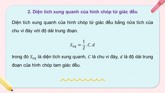 Giáo án PPT dạy thêm Toán 8 cánh diều Bài 2: Hình chóp tứ giác đều