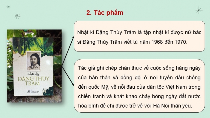 Giáo án PPT dạy thêm Ngữ văn 12 Cánh diều bài 3: Nhật kí Đặng Thùy Trâm (Đặng Thùy Trâm)