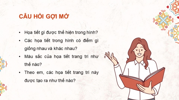 Giáo án điện tử Mĩ thuật 5 chân trời bản 1 Bài 2: Hoạ tiết trang trí từ hình cắt giấy