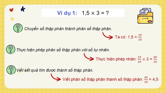 Giáo án điện tử Toán 5 chân trời Bài 31: Nhân một số thập phân với một số tự nhiên