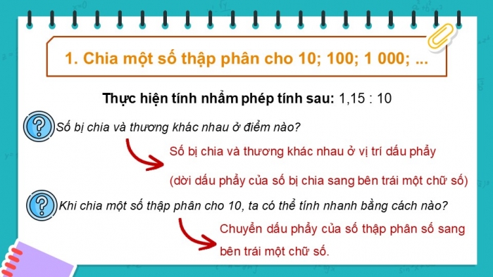 Giáo án điện tử Toán 5 chân trời Bài 37: Chia một số thập phân cho 10; 100; 1000;... Chia một số thập phân cho 0,1; 0,01; 0,001...