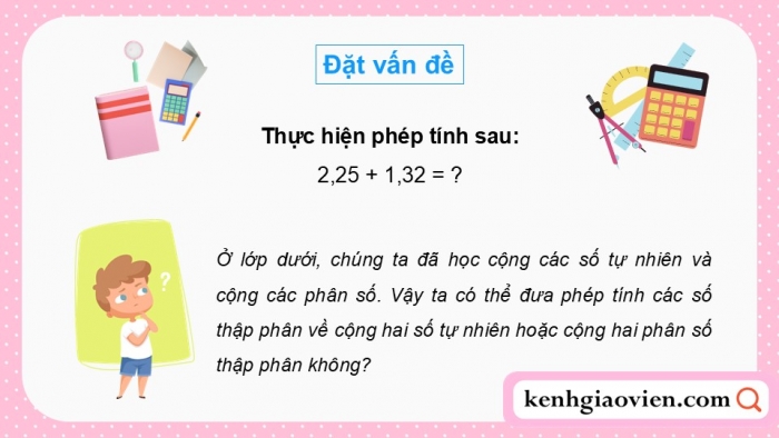 Giáo án điện tử Toán 5 cánh diều Bài 25: Cộng các số thập phân