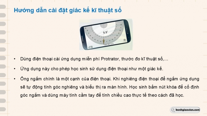 Giáo án điện tử Toán 9 chân trời Hoạt động thực hành và trải nghiệm 1: Làm giác kế đo góc nâng đơn giản