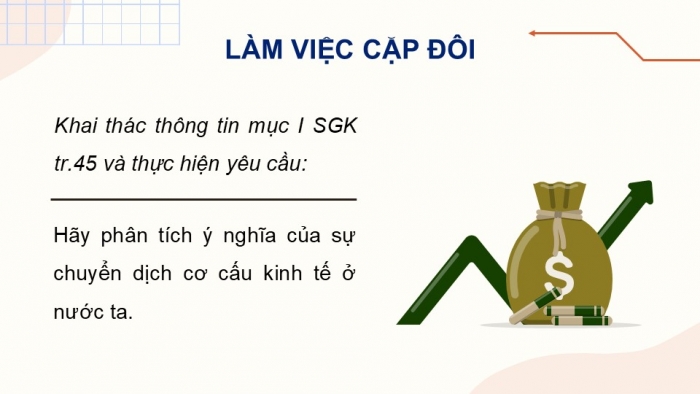 Giáo án điện tử Địa lí 12 kết nối Bài 10: Chuyển dịch cơ cấu kinh tế