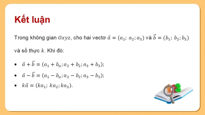 Giáo án điện tử Toán 12 chân trời Bài 3: Biểu thức toạ độ của các phép toán vectơ