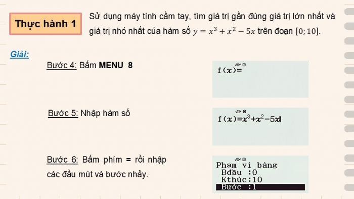 Giáo án điện tử Toán 12 chân trời Hoạt động thực hành và trải nghiệm Bài 2: Tìm giá trị lớn nhất và giá trị nhỏ nhất của hàm số bằng máy tính cầm tay