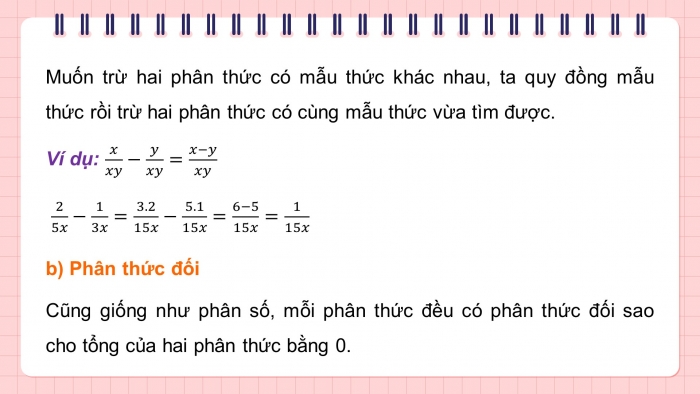 Giáo án PPT dạy thêm Toán 8 cánh diều Bài 2: Phép cộng, phép trừ phân thức đại số