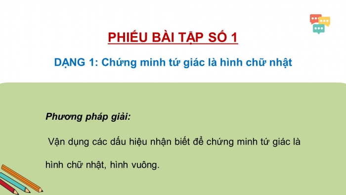 Giáo án PPT dạy thêm Toán 8 cánh diều Bài 5: Hình chữ nhật