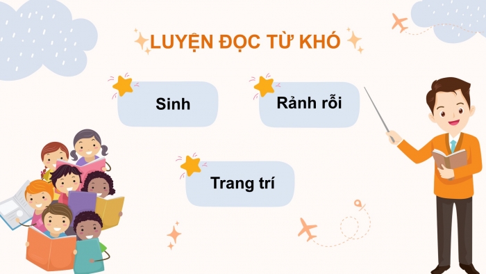 Giáo án điện tử bài 2: Lắng nghe ước mơ