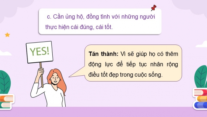 Giáo án điện tử Đạo đức 5 kết nối Bài 4: Bảo vệ cái đúng, cái tốt (P2)