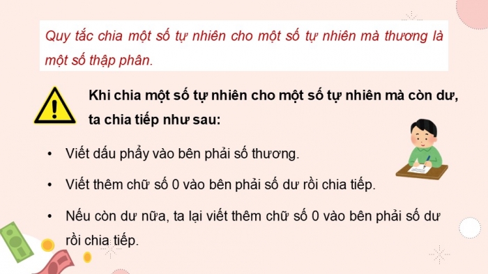 Giáo án điện tử Toán 5 chân trời Bài 36: Chia một số tự nhiên cho một số tự nhiên mà thương là một số thập phân