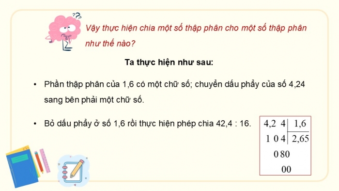 Giáo án điện tử Toán 5 chân trời Bài 40: Chia một số thập phân cho một số thập phân