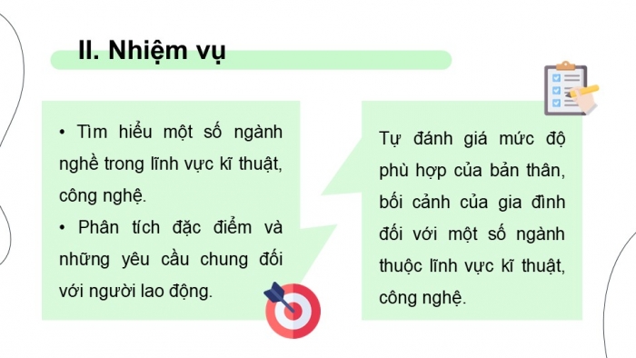 Giáo án điện tử Công nghệ 9 Định hướng nghề nghiệp Cánh diều Bài 6: Dự án Đánh giá mức độ phù hợp với ngành nghề thuộc lĩnh vực kĩ thuật, công nghệ