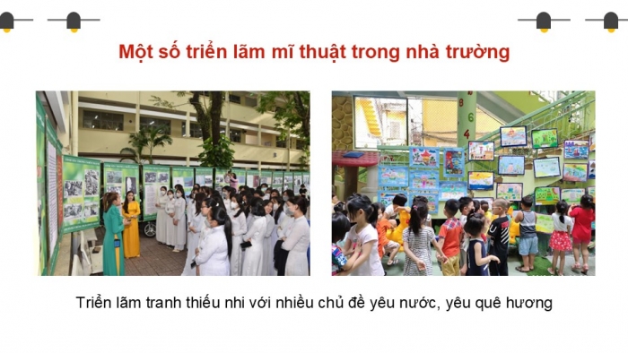 Giáo án điện tử Mĩ thuật 12 Lí luận và Lịch sử mĩ thuật Kết nối Bài 2: Tổ chức hoạt động triển lãm mĩ thuật trong nhà trường