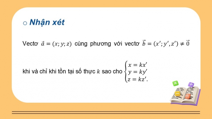 Giáo án điện tử Toán 12 kết nối Bài 8: Biểu thức tọa độ của các phép toán vectơ