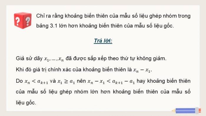 Giáo án điện tử Toán 12 kết nối Bài 9: Khoảng biến thiên và khoảng tứ phân vị