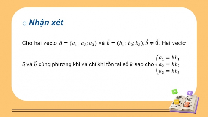 Giáo án điện tử Toán 12 chân trời Bài 3: Biểu thức toạ độ của các phép toán vectơ