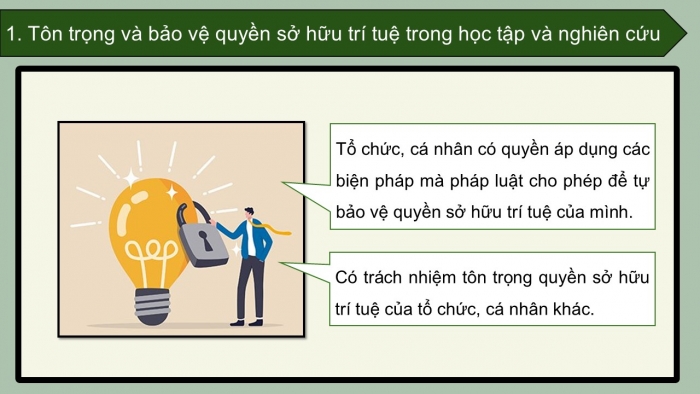 Giáo án điện tử Ngữ văn 12 cánh diều Bài 5: Tôn trọng và bảo vệ quyền sở hữu trí tuệ trong học tập và nghiên cứu