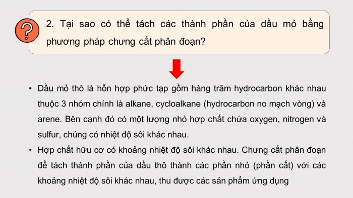 Giáo án điện tử chuyên đề Hoá học 11 chân trời Bài 8: Chế biến dầu mỏ