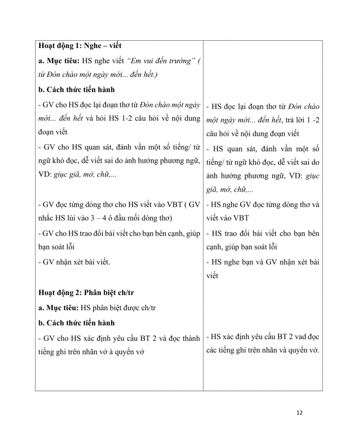 Giáo án và PPT Tiếng Việt 3 chân trời Bài 3: Nghe viết Em vui đến trường, Phân biệt ch/tr, s/x, g/r; Luyện tập về từ chỉ sự vật, đặc điểm, hoạt động; Câu kể - dấu chấm