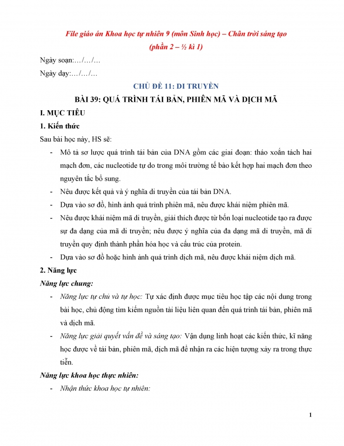 Giáo án và PPT KHTN 9 chân trời Bài 39: Quá trình tái bản, phiên mã và dịch mã