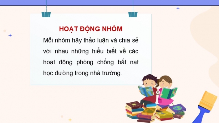 Giáo án điện tử Hoạt động trải nghiệm 9 chân trời bản 2 Chủ đề 3 Tuần 10