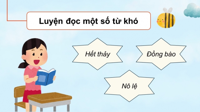 Giáo án điện tử Tiếng Việt 5 kết nối Bài 17: Thư gửi các học sinh