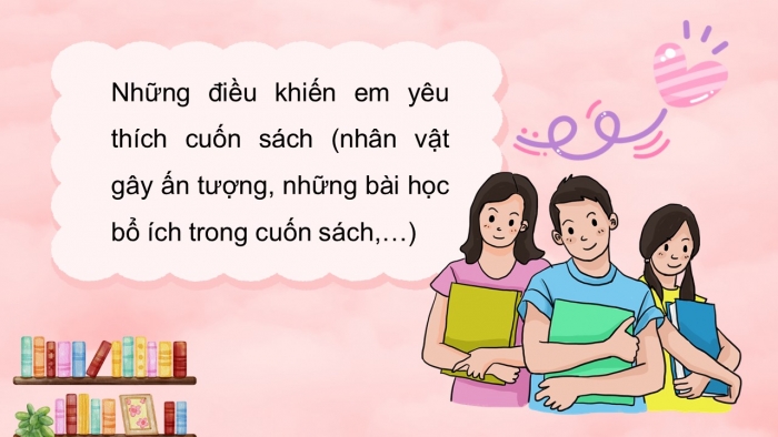 Giáo án điện tử Tiếng Việt 5 kết nối Bài 20: Cuốn sách tôi yêu