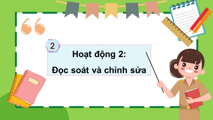 Giáo án điện tử Tiếng Việt 5 kết nối Bài 27: Viết đoạn văn thể hiện tình cảm, cảm xúc về một bài thơ