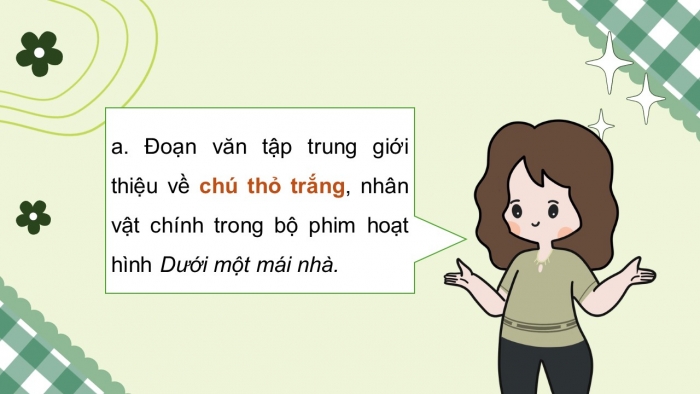 Giáo án điện tử Tiếng Việt 5 kết nối Bài 29: Tìm hiểu cách viết đoạn văn giới thiệu nhân vật phong một bộ phim hoạt hình