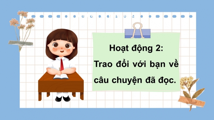 Giáo án điện tử Tiếng Việt 5 kết nối Bài 30: Đọc mở rộng (Tập 1)