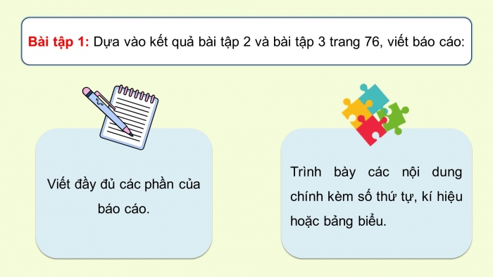 Giáo án điện tử Tiếng Việt 5 chân trời Bài 1: Luyện tập viết báo cáo công việc