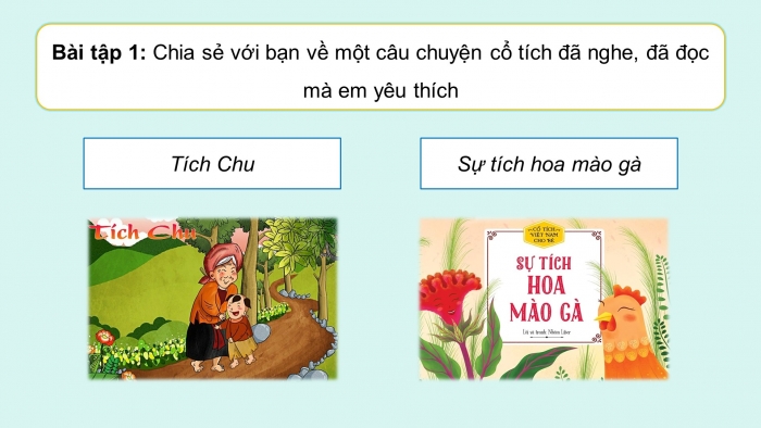 Giáo án điện tử Tiếng Việt 5 chân trời Bài 6: Luyện tập tìm ý, lập dàn ý cho bài văn kể chuyện sáng tạo