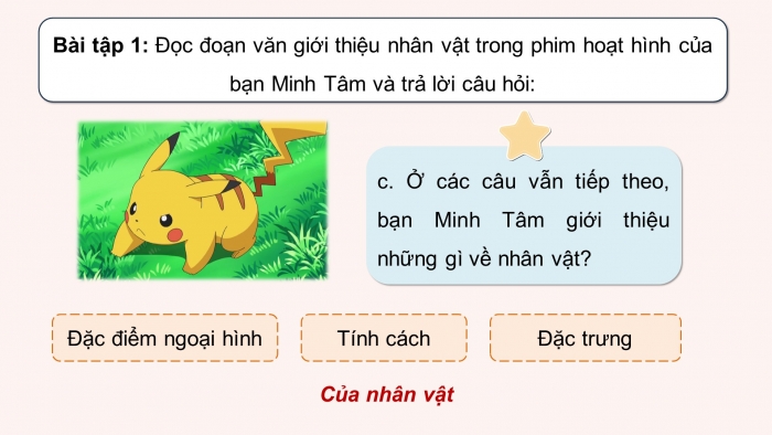 Giáo án điện tử Tiếng Việt 5 chân trời Bài 5: Đoạn văn giới thiệu nhân vật trong phim hoạt hình