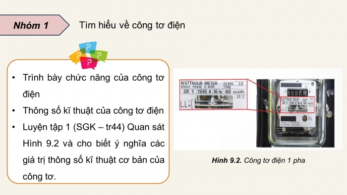 Giáo án điện tử Công nghệ 12 Điện - Điện tử Kết nối Bài 9: Thiết bị điện trong hệ thống điện gia đình