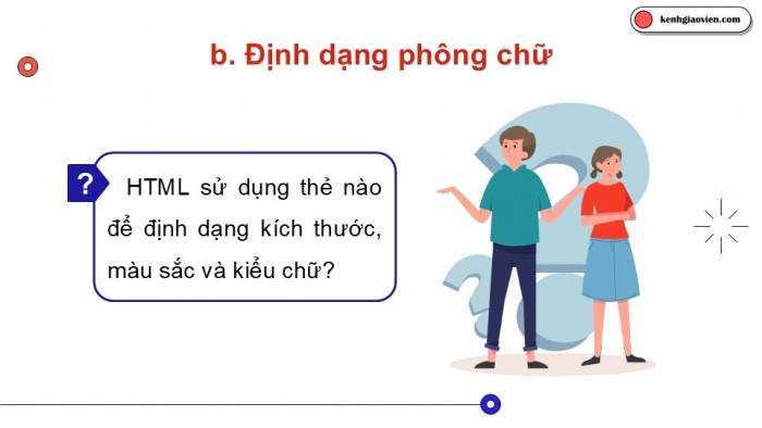 Giáo án điện tử Khoa học máy tính 12 chân trời Bài F2: Tạo và định dạng trang web với các thẻ HTML